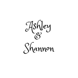 Ashley& Shannon